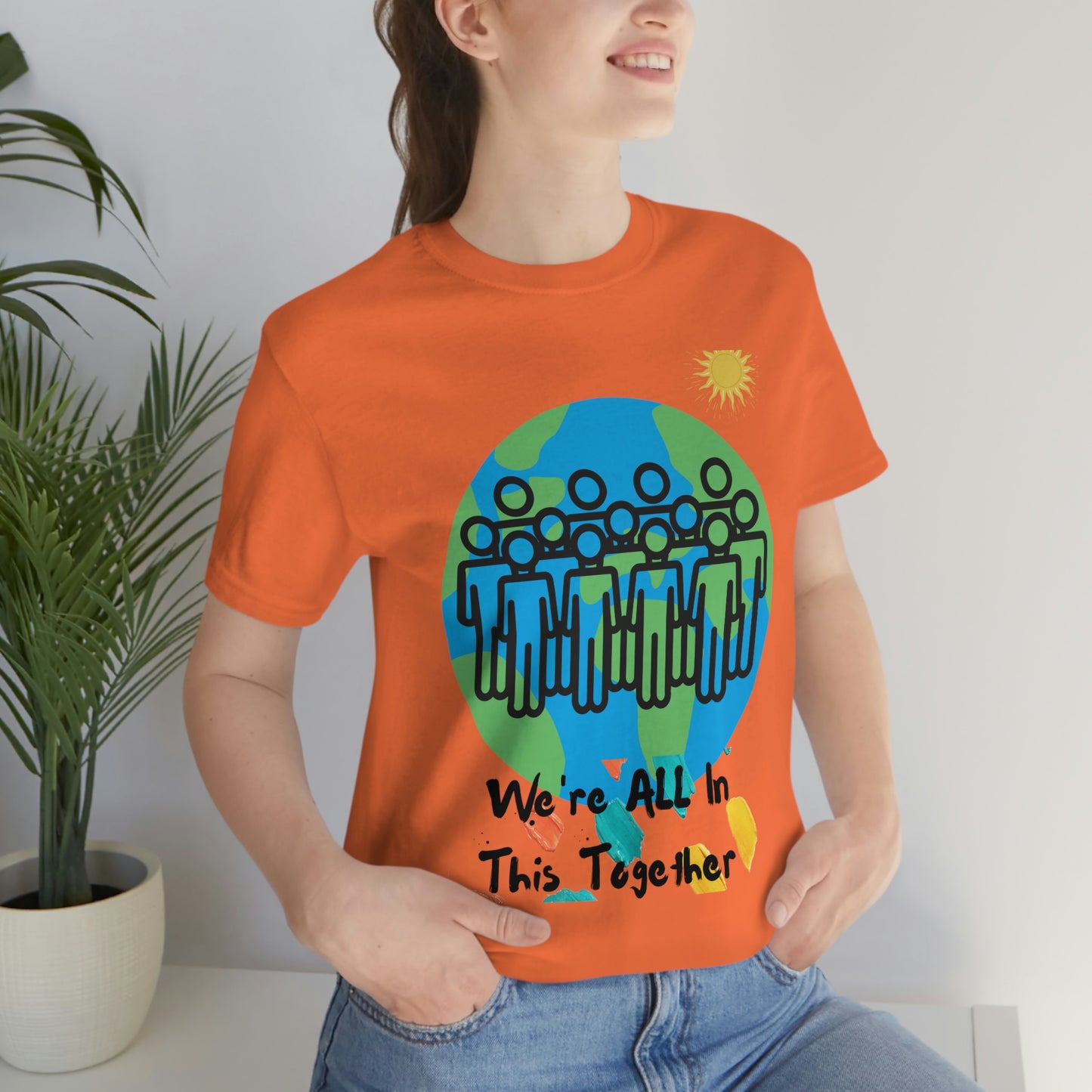 "We're All In This Together" - Unisex Jersey Short Sleeve Tee