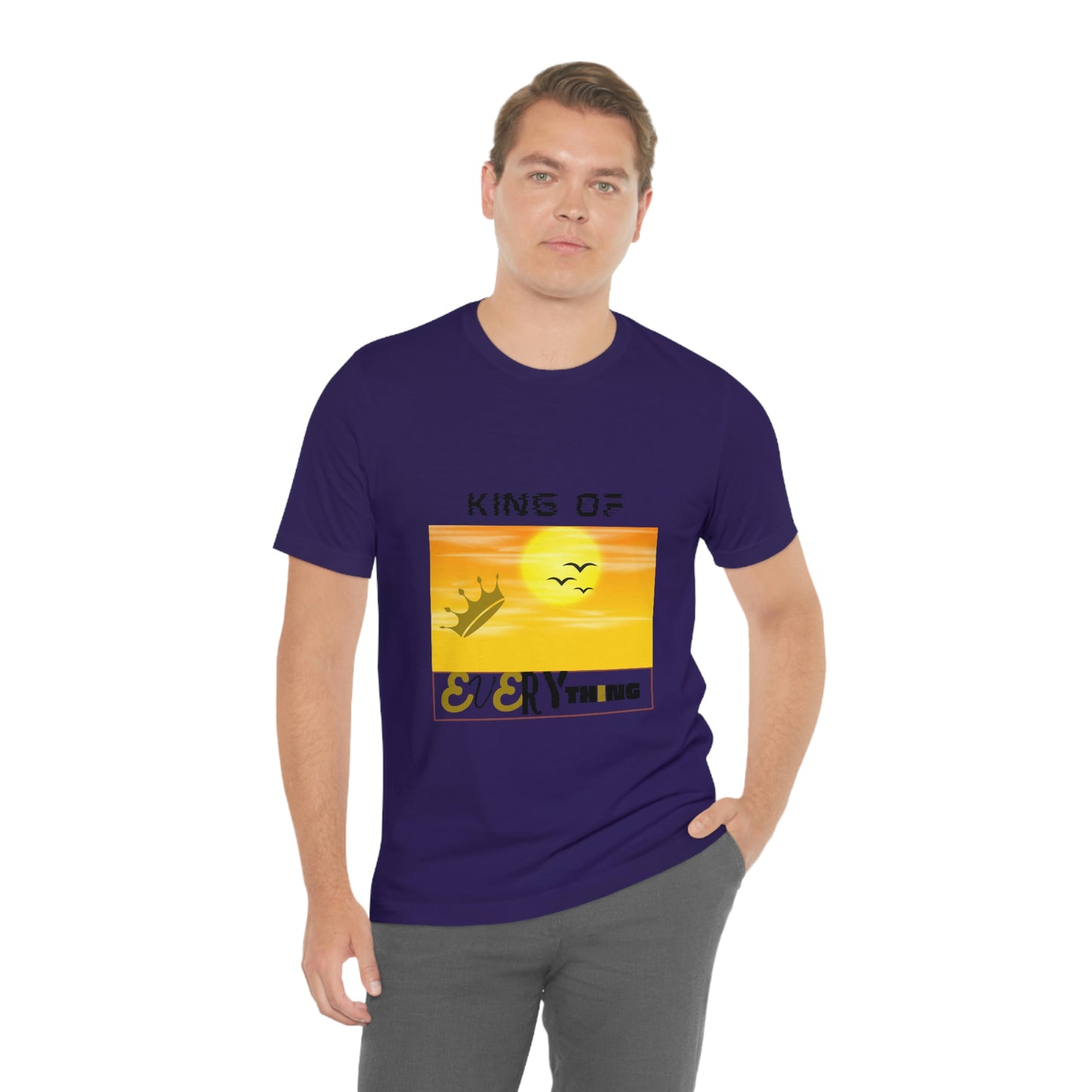 "King of Everything" - Unisex Jersey Short Sleeve Tee