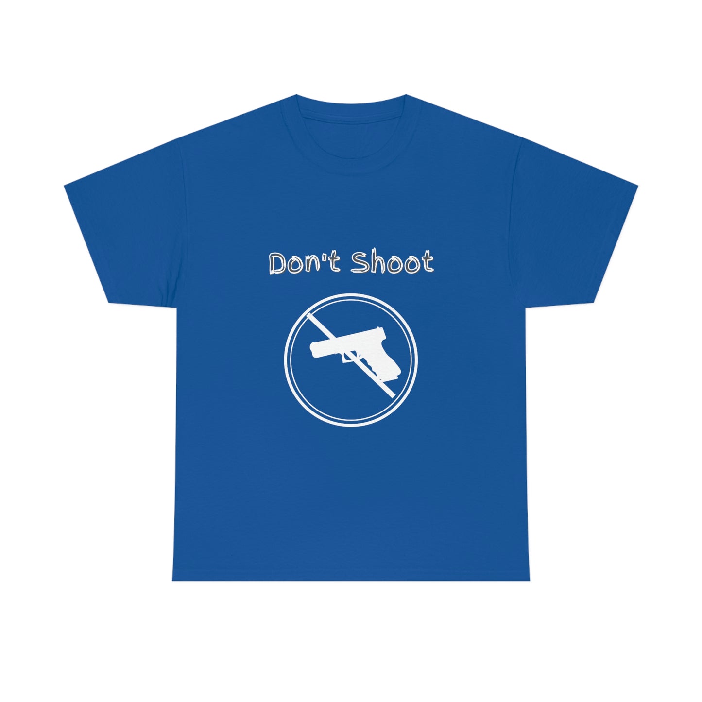 "Don't Shoot - White Print" Unisex Heavy Cotton Tee: From the "Peace In The Streets Collection"