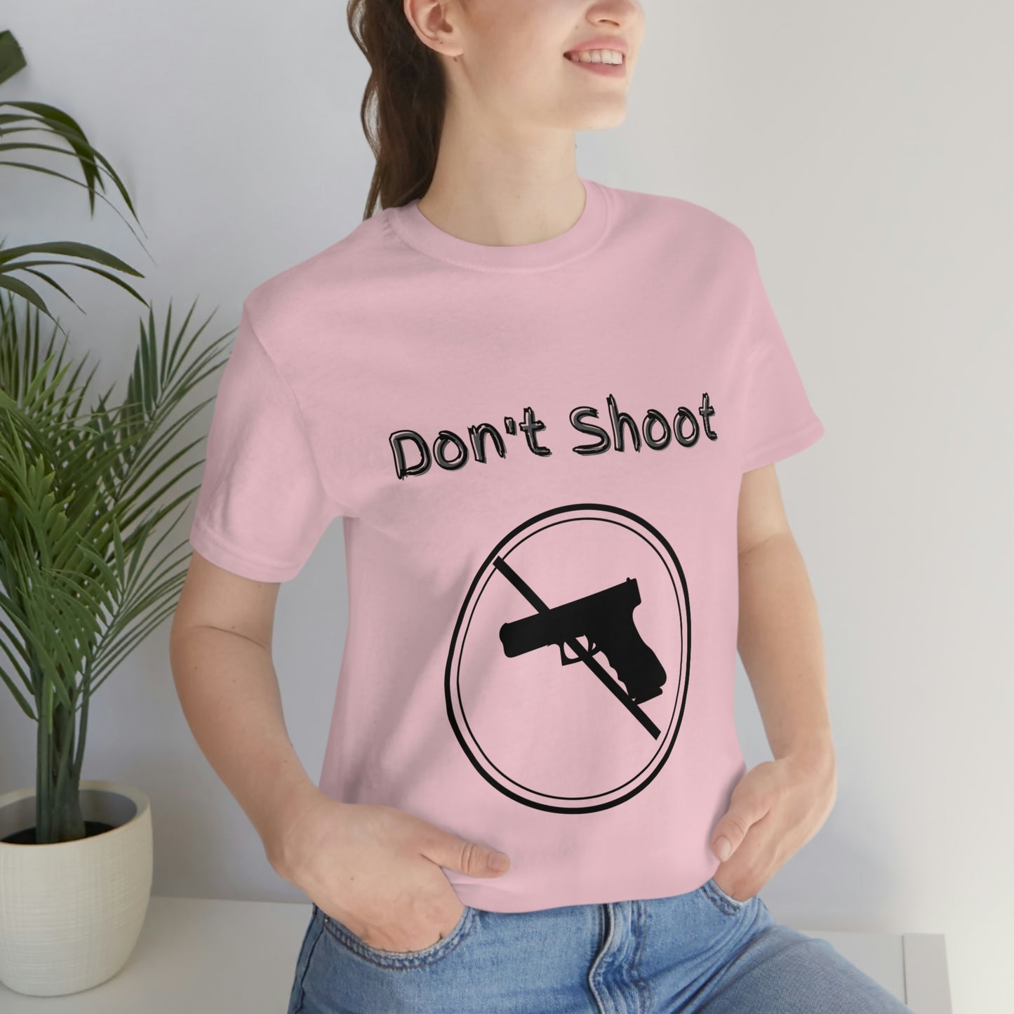 "Don't Shoot" Dark Font - Unisex Jersey Short Sleeve Tee