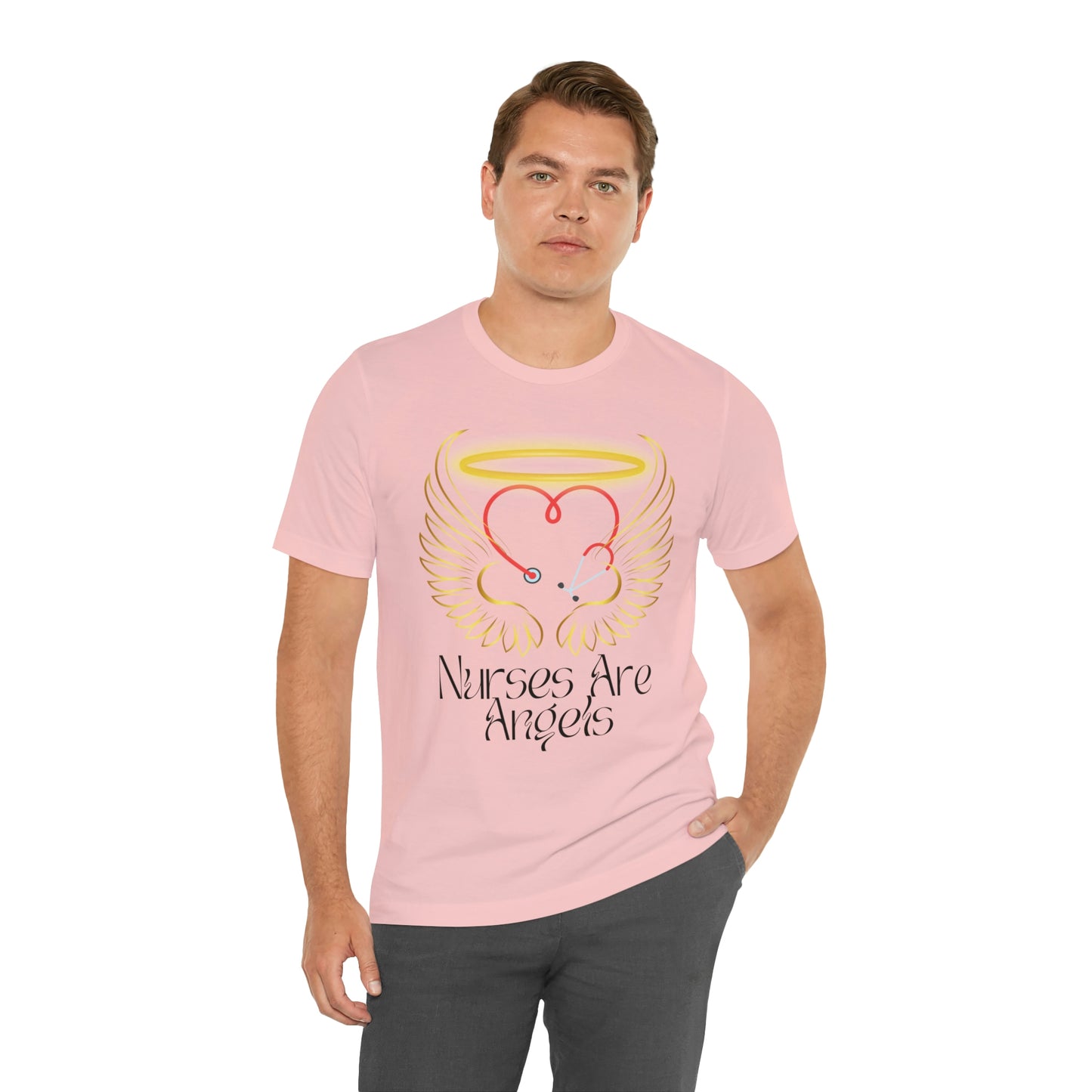 "Nurses Are Angels" - Unisex Jersey Short Sleeve Tee