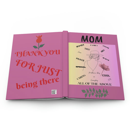 "MOM - ALL OF THE ABOVE" Hardcover Journal Matte Finish